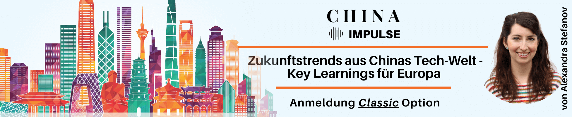 Zukunftstrends aus Chinas Tech-Welt - Key Learnings für Europa 2024 - Classic